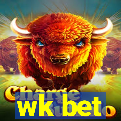 wk bet
